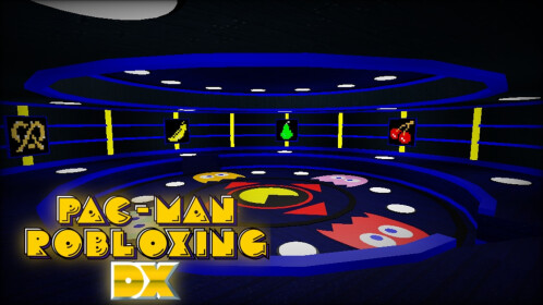 Pac Man Robloxing DX Roblox NoFilter