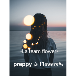 •La team flower•