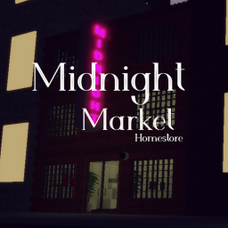 Midnight Market Homestore