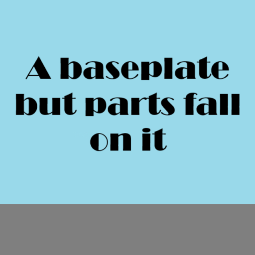 a baseplate but random parts fall from the sky