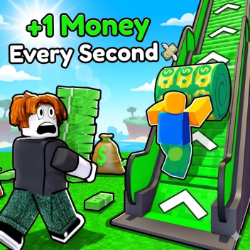+1 Money Every Second 💸