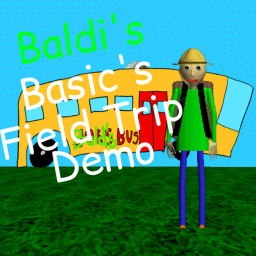 Baldi's Basics Field Trip Demo