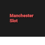 Manchester Slot