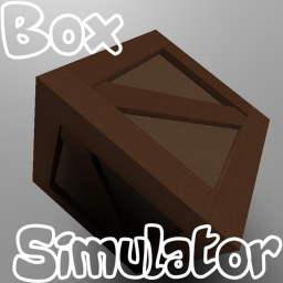 Box Simulator [RE-OPENED]