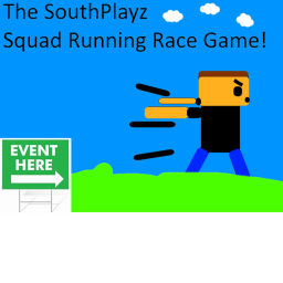The SouthPlayz Squad Running Race Game