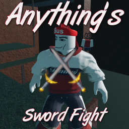 Anything's Sword Testing Grounds