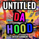 Untitled Da Hood Entertainment