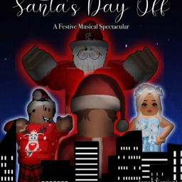 Santa's Day Off: A Festive Musical Spectacular!