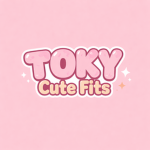 TOKY Cute Fits