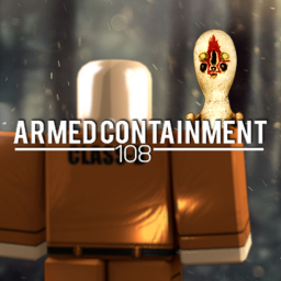 Armed Containment Area 108 - FE