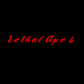 Lethal Ape 2 [Remasterd]