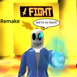 UNDERTALE RP: REMAKE