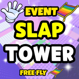 Event Troll Slap Tower⚠️🤚