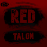 - | RED TALON | -