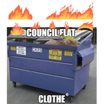 Council Flat Clothe