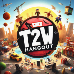 T2w's Hangout