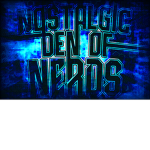 Nostalgic Den Of Nerds