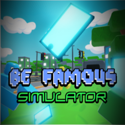 Be Famous Simulator