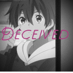 Deceived