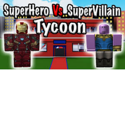Villain VS Hero Tycoon!