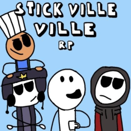 Stick Ville RP [w.i.p]