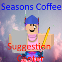 Seasons Coffee Suggestion Center