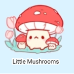 Little Mushrooms XoX