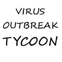 [NEW] Virus Outbreak Tycoon!