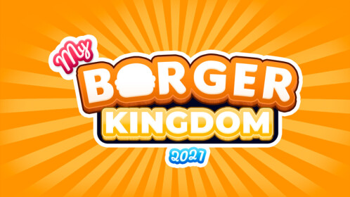 My Burger Kingdom 2021