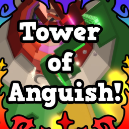 Tower of Anguish!