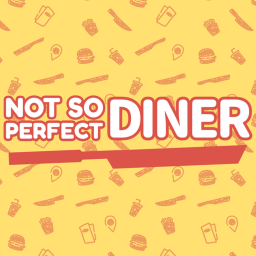 Not So Perfect Diner [Testing]