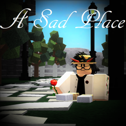 A Sad Place