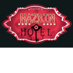 The Haz Bin Hotel!