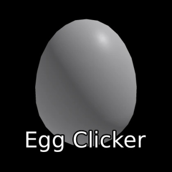Egg Clicker