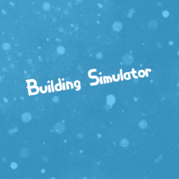 Building Simulator [UPDATE]