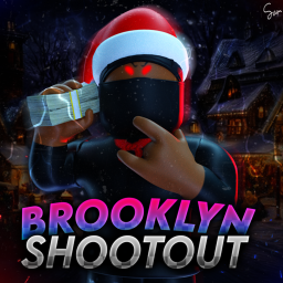 [🎄 CHRISTMAS] Brooklyn Shootout [BETA]