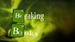BREAKING BOOKS