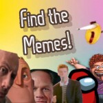 [GRAND RETURN] Find the Memes!