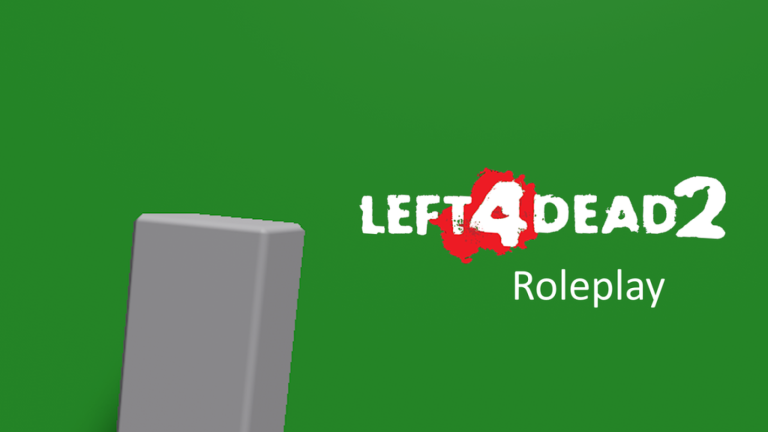 Left 4 Dead 2 : Roleplay