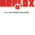 The Official Sams ROBLOX group!
