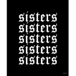 Sisters.Squad <3