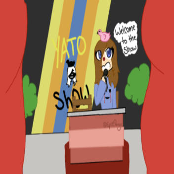 The Yato Show!