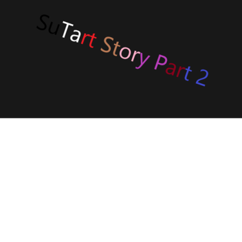 Su Tart Story part 1 (pre-alpha)
