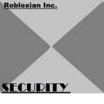 Robloxian Inc Security