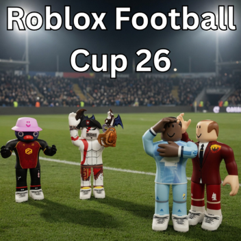 Roblox Football Cup 26 ⚽