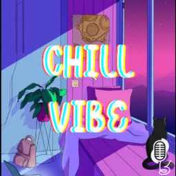 [Voice Chat 🔊] CHILL VIBE