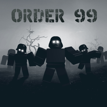 Order 99 [ZOMBIES] 