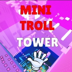 Mini Troll Tower 😈