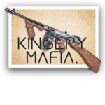 Kingery Mafia.