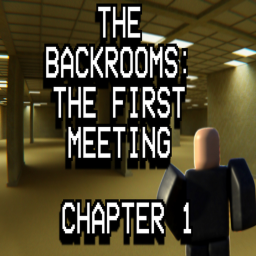 The Backrooms : The First Meeting